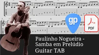 Paulinho Nogueira - Samba em Prelúdio Guitar Tabs [TABS]