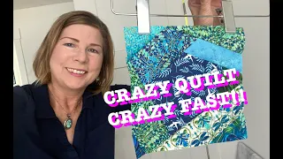 Crazy Quilt, Crazy FAST!! | Fast Sewing | Easy Quilt Block