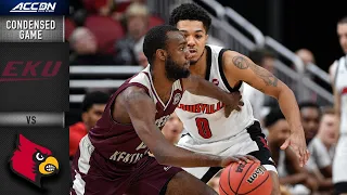 Eastern Kentucky vs. Louisville Condensed Game | 2019-20 ACC Men's Basketball