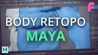 How to Retopologize the Body in Maya