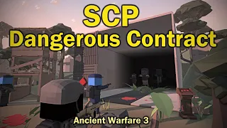 SCP: Dangerous Contract | Full Playthrough | Ancient Warfare 3