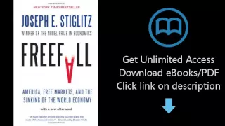 Download Freefall: America, Free Markets, and the Sinking of the World Economy [P.D.F]