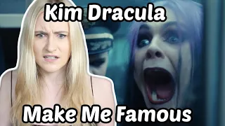 First Time Reaction To Kim Dracula – Make Me Famous