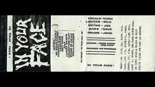 In your Face (NY,US) Demo # 1. 1988 (Rare NYHC demo tape)
