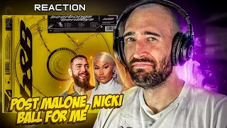 POST MALONE, NICKI MINAJ - BALL FOR ME [FIRST TIME REACTION]