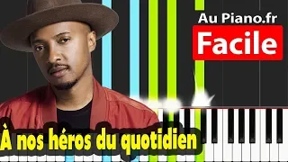 Soprano - À nos héros du quotidien - Piano FACILE Paroles