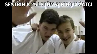 AIKI SESTŘIH K 25.LETŮM ZALOŽENÍ ŽATECKÉHO AJKÍDA