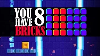 You Have 8 Bricks Game