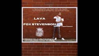 Fox Stevenson - Lava - Drum Cover