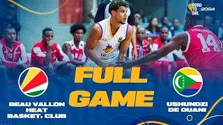 Beau Heat v Ushindzi de Ouani | Full Basketball Game | Africa Champions Clubs ROAD TO B.A.L. 2024