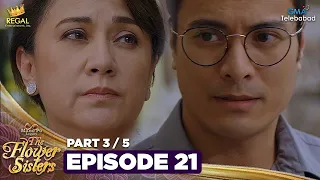 MANO PO LEGACY: The Flower Sisters | Episode 21 (3/5) | Regal Entertainment