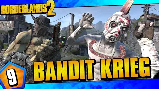 Borderlands 2 | Bandit Allegiance Krieg Funny Moments And Drops | Day #9