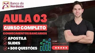 Instituições do Sistema Financeiro Nacional - Tipos, Finalidades e Atuação (1) - Concurso BNB 2024