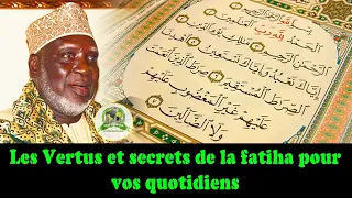 Les Vertus et secrets de la fatiha pour vos quotidiens