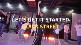 THE BLACK STREET - Let's Get it Started / Tae Gyu Choreography