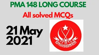 PMA Long Course 149 | solved past papers of 21 May 2021 | PMA 149 Long Course Online Preparation.