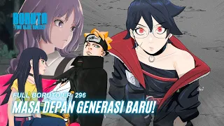 Masa Depan Generasi Baru - Boruto Episode 296 Subtitle Indonesia Terbaru Part 84 - Chapter 10