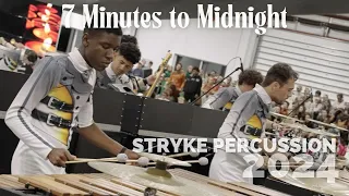 "7 Minutes to Midnight" STRYKE Percussion 2024 - WGI Finals Week Full Show