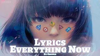 Everything Now - Oskura [Lyrics]