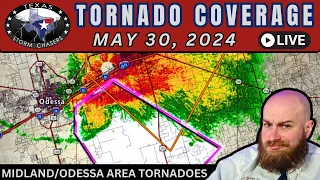 As It Happened LIVE: Midland, Texas Area Tornadoes, Numerous Severe Storms (May 30, 2024)