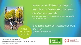 Wie aus den Krisen bewegen? Impulse für Green Recovery und die Verkehrswende