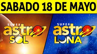 Resultado ASTRO SOL y ASTRO LUNA del Sábado 18 de Mayo de 2024  SUPER ASTRO 😱💰🚨