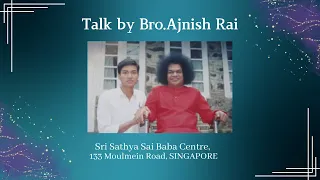 Spiritual talk by Bro Ajnish Rai