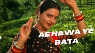 Ae hawa yeh bata-ghazab/Rekha/lata mangeshkar