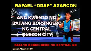 BATANG BOKSINGERO NG CENTRAL QC | COACH ALBERT M. TV