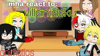 MHA react to villan deku animatics |gacha club|reaction video|read desc please💟🌈💖