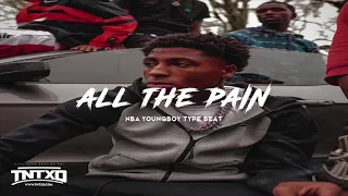 FREE NBA Youngboy Type Beat | 2020 | " All The Pain " | @TnTXD