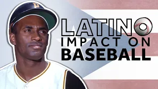From the Barrios to the Big Leagues: The Latino Impact on the MLB | Clarified | Very Local