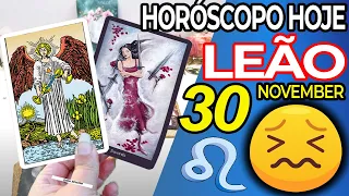 😖 ALGO VAI ACONTECER❗ ESTEJA PREPARADO😡 Horoscopo do dia de hoje LEÃO 30 novembro 2022♌️tarô Leão