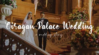 Çırağan Sarayı | Hacer ve Ahmet’in büyüleyicisi düğün • Luxury Wedding in Ciragan Palace , Istanbul