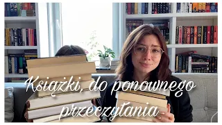 KSIĄŻKI, DO KTÓRYCH CHCEMY WRÓCIĆ 📚 Czy robimy czasem reready? 📖