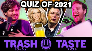The Big FAT Quiz of 2021 | Trash Taste Stream #14