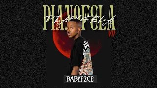 PIANOFELA 7 by BABYF2CE 🍼 JANUARY 2024 | Amapiano Mix