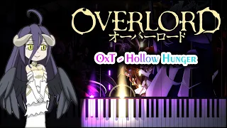 Overlord | "Hollow Hunger" - OxT | Piano Arr. by WatchMe ID