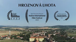 HROZNOVÁ LHOTA - Obecní Dokumentární Film (2021)