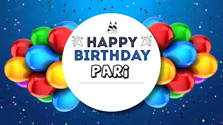 Pari Happy Birthday | Birthday Songs with name | Birthday Reel |Janamdin | Janmdin | #Ad4beloved