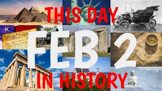 February 2 - This Day in History