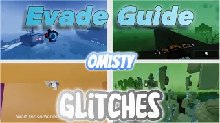 Evade Guide: Glitches | 0Misty