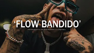 FLOW BANDIDO - BASE DE RAP / HIP HOP INSTRUMENTAL USO LIBRE (PROD BY LA LOQUERA 2021)