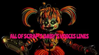 ALL SCRAP BABY’S VOICES LINES