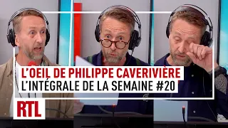 L'intégrale de l'Oeil de Philippe Caverivière : semaine #20