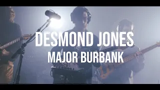 Desmond Jones- Major Burbank-  LIVE at Plymouth Rock Recording Co.