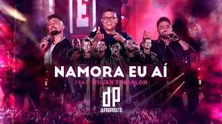 Di Propósito, @WilianMarlonoficial  - Namora Eu Aí (Clipe Oficial DVD)