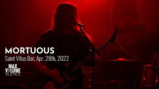 MORTUOUS live at Saint Vitus Bar, Apr. 28th, 2022 (FULL SET)