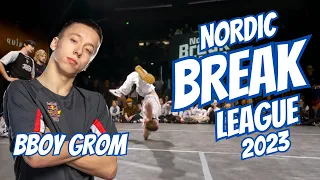 Bboy GROM Recap Champion 🏅 Nordic Break League 2023