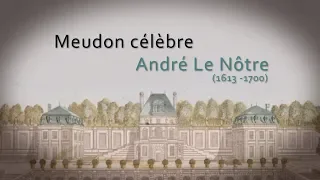 Meudon célèbre André Le Nôtre